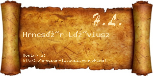 Hrncsár Líviusz névjegykártya